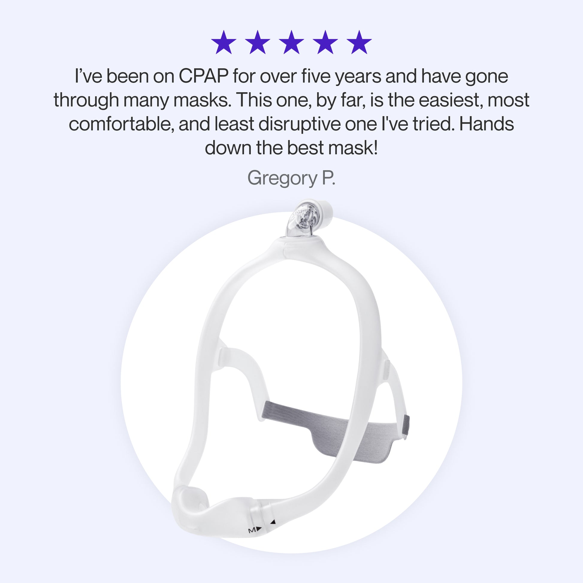 Testimonial praising the DreamWear Nasal CPAP Mask for its comfort, suitability for side sleeping, and ability to allow activities like watching TV or reading, highlighting its minimal, user-friendly design.