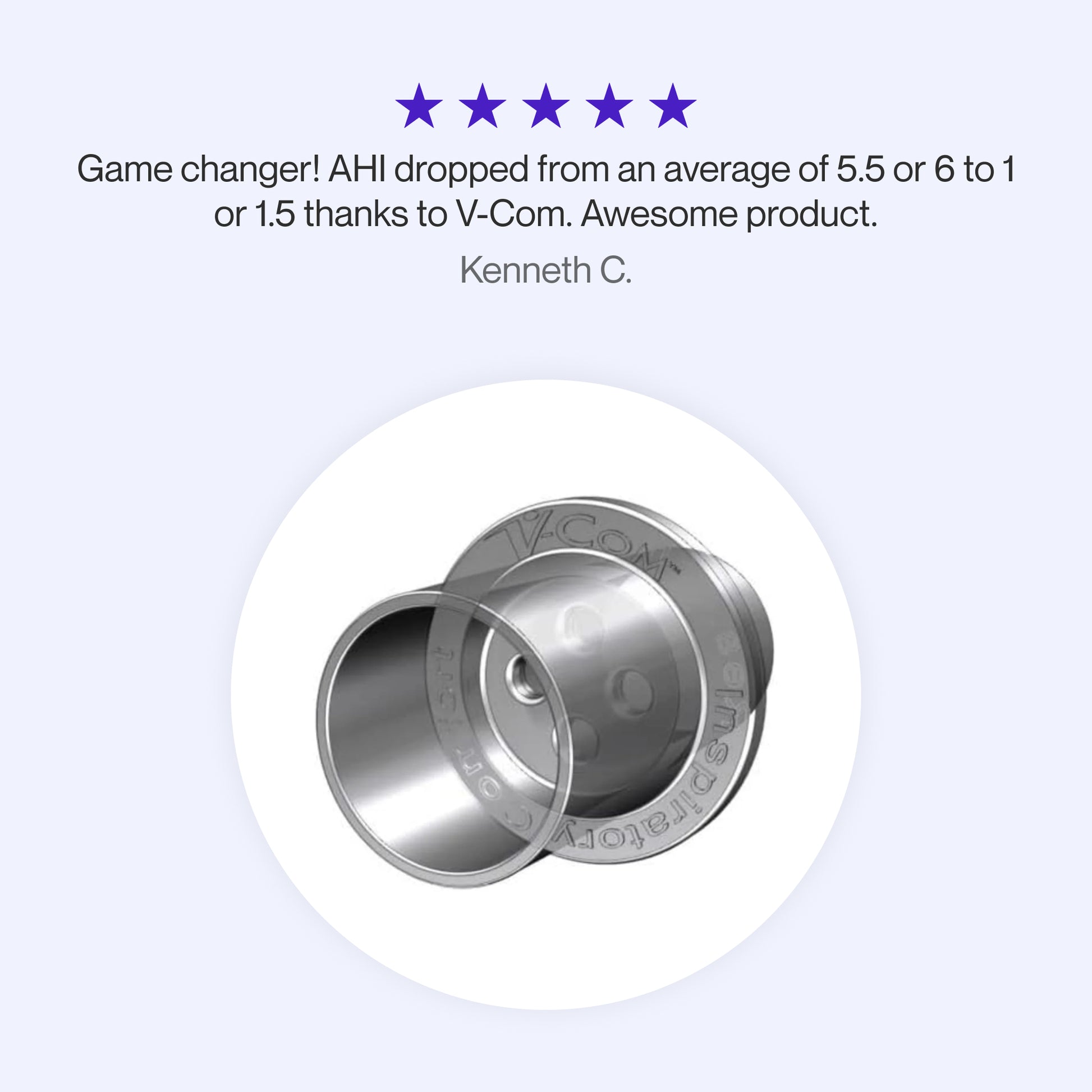 Testimonial celebrating the V-Com adapter as a game changer, highlighting a significant reduction in AHI from 5.5-6 to 1-1.5 for improved therapy results.